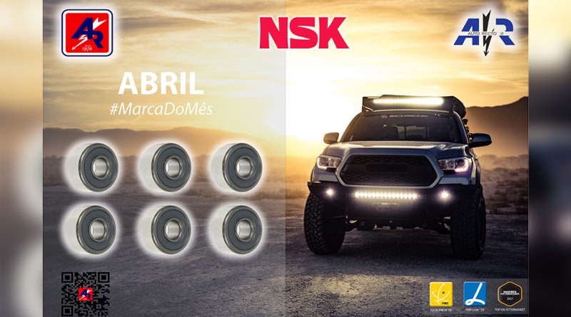 03 - NSK e a marca do mes de abril na Auto Recto