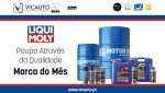 07 - Vicauto promove LIQUI MOLY durante mês julho