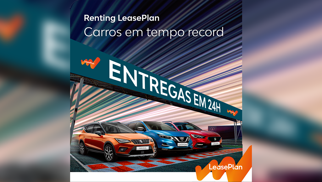 09 - LeasePlan lança nova campanha Carros em tempo recorde. Entregas em 24h
