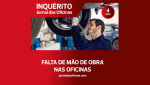 11 - JO lanca Inquerito Falta de Mao de Obra nas Oficinas