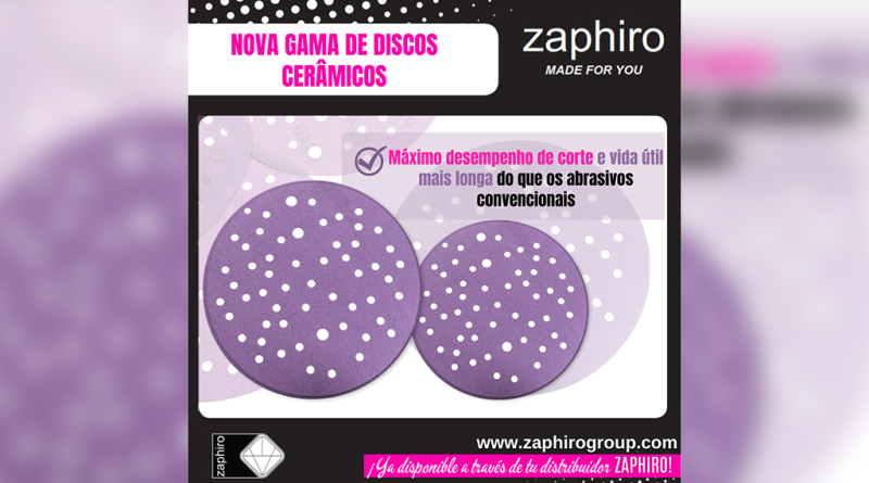 11 - ZAPHIRO lança novos discos abrasivos cerâmicos