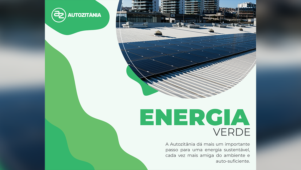 02 - Grupo Autozitania investe na eficiencia energetica