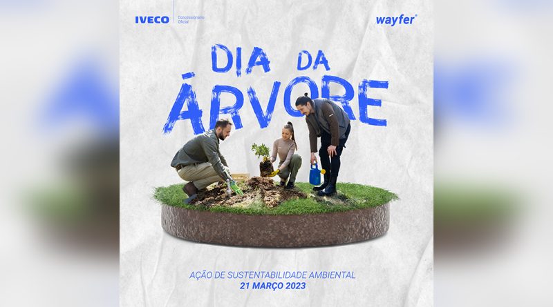 03 - Iveco e Wayfer Distribuidor juntas a favor do ambiente